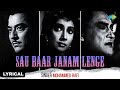 Sau Baar Janam Lenge Lyrical Ustadon Ke Ustad Mohammed Rafi Ravi Old Hindi Songs