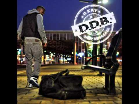 R.Kay - Drop De Bagage