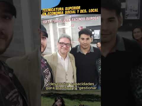 TECN SUP EN ECONOMIA SOCIAL Y DES LOCAL - I.S.F.T.P. "BRIG JUAN FACUNDO QUIROGA" - CHEPES (LA RIOJA)