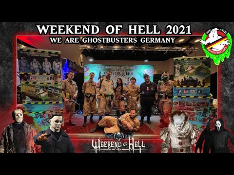 Weekend of Hell 2021 - Neuss / Düsseldorf - We are Ghostbusters Germany - Deutschland - Horror Con