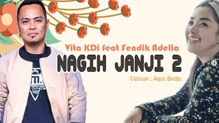Download lagu Vita KDI feat Fendik Adella Nagih Janji 2... mp3