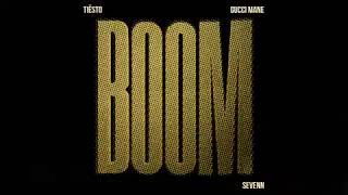 Tiësto with Gucci Mane &amp; Sevenn - BOOM (Official Audio)