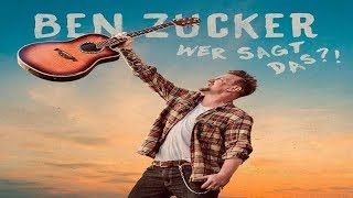Ben Zucker - Wer sagt das?! (Neuer Song + LYRICS) musik news