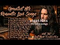 ️Greatest Hits Romantic Love Songs Soft Rock 70s 80s 90s Every Tear Became Love Voll 361 ️