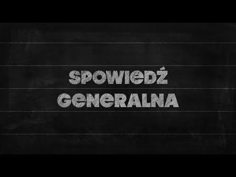 Elementarz [#06] Dla kogo jest spowiedź generalna?