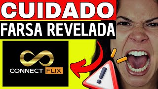 CONNECTFLIX É BOM MESMO❌????TUDO MENTIRA?????❌CONNECTFLIX É LEGALIZADO - CONNECTFLIX COMO FUNCIONA