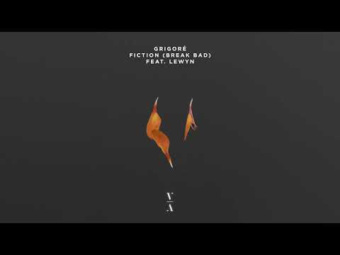 Grigoré - Fiction (Break Bad) feat. Lewyn