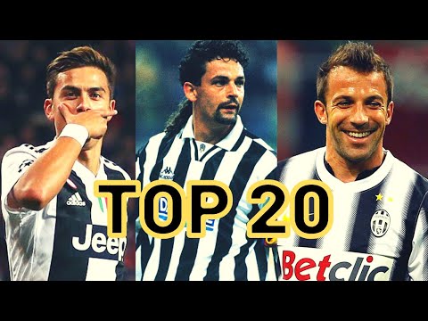 Juventus | Top 20 Goalscorers of All Time (Paulo Dybala, Alessandro Del Piero, David Trézéguet...)