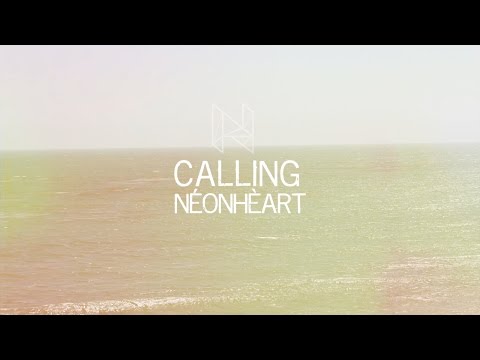 NÉONHÈART - CALLING (Lyric Video)
