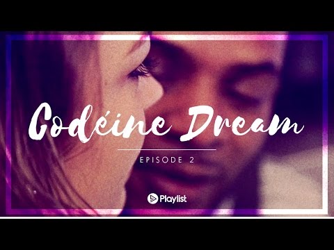 Eloquence - Codéine Dream (Episode 2 - Saison 1)