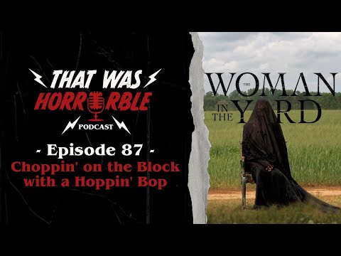 87 - Choppin' on the Block with a Hoppin' Bop