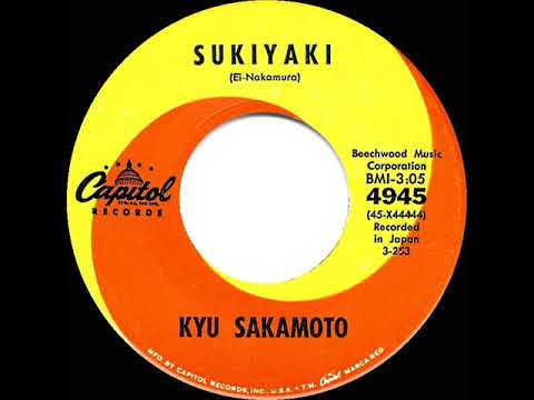 1963 HITS ARCHIVE: Sukiyaki - Kyu Sakamoto (a #1 record)