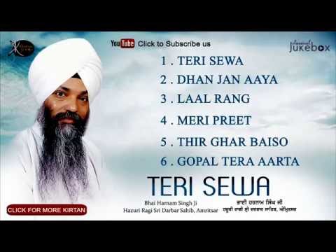 Jukebox | Bhai Harnam Singh ji | Teri Sewa | Shabad Gurbani | Kirtan | Full Album | Audio