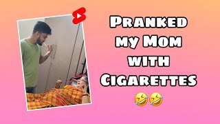 Pranked my Mom with Cigarette Chocolate 😂😂😂 | WASTED 🙊
