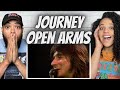 HIS VOICE IS MAJESTIC!| FIRST TIME HEARING Journey  - Open Arms REACTION