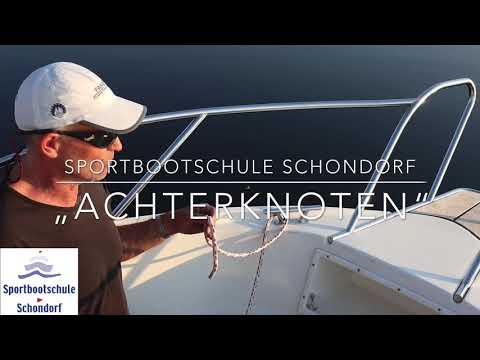 „Achterknoten“ einfach erklärt / Sportbootschule Schondorf