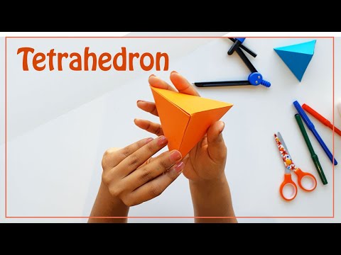 How to Make a Tetrahedron