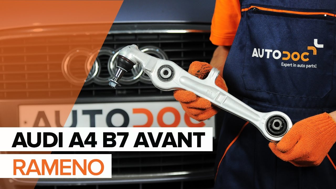 Ako vymeniť predné spodné rameno na Audi A4 B7 Avant – návod na výmenu