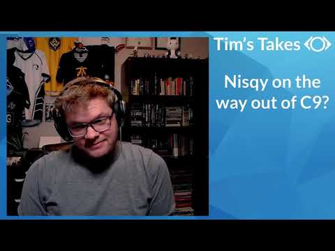 Nisqy losing his spot with Cloud9? - Tim's Takes