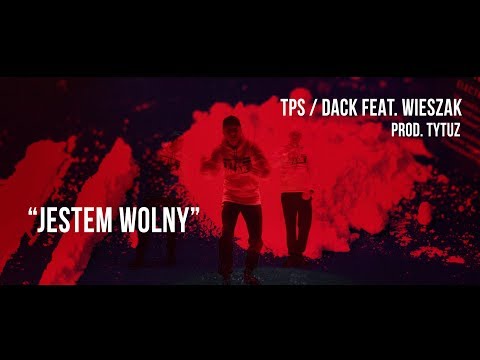 TPS / Dack feat. Wieszak ZdR - Jestem Wolny prod. Tytuz (Oficjalne video)