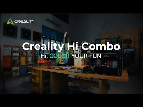 Creality Hi Combo: Color Your Fun!