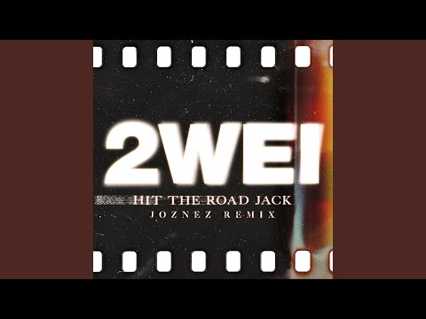 Hit the Road Jack (Joznez Remix)