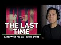 The Last Time (Male Part Only - Karaoke) - Taylor Swift ft. Gary Lightbody