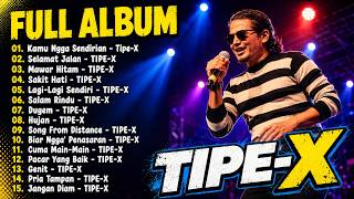 Download lagu Tipe-x - Kumpulan Lagu-lagu Pilihan Terbaik & Terpopuler | Mawar Hitam - Tipe-x mp3