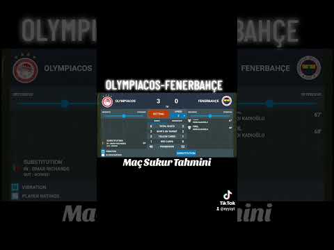 Sizde Tahminlerinizi Yorumlara Yazın#fyp #fenerbahçe #olympiacos