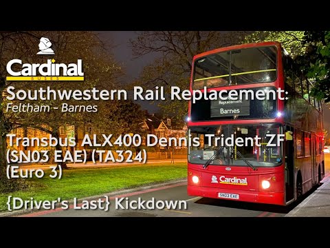{Driver's Last} Kickdown | SWR Rail Rep | Cardinal Buses TA324 | Transbus ALX400 Dennis Trident ZF