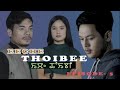Eeche Thoibee (manipuri web series) Episode - 5