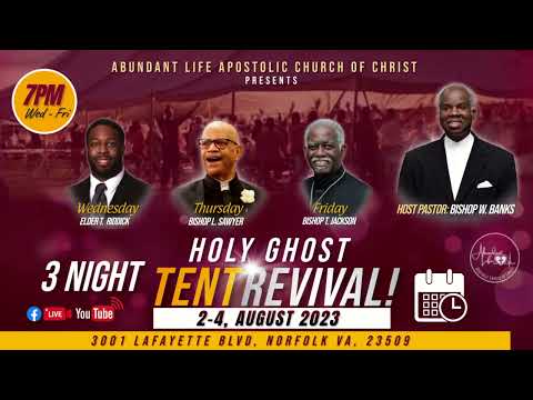 Holy Ghost Tent Revival- Elder T. Riddick- Aug 2, 2023