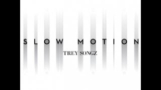 Chris Echols &quot;Slow Motion&quot; Lyrics