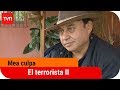 El terrorista II | Mea culpa - T3E9