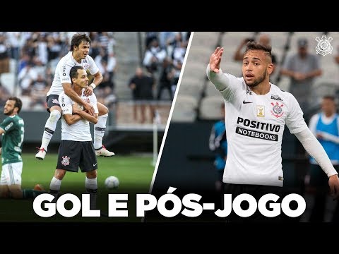 Gol e Pós Jogo - Corinthians 1x0 Palmeiras - Brasileirão 2018