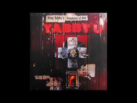Yabby U – King Tubby's Prophesy Of Dub (Full Album, Reissue) (1995)