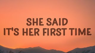 Justin Bieber - She said it&#39;s her first time (Confident) (Lyrics) ft. Chance The Rapper