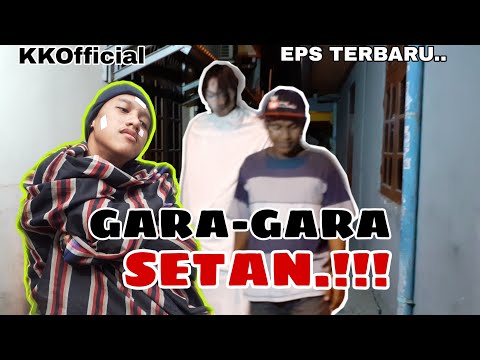 gara-gara-setan-seram-komedikincirofficial