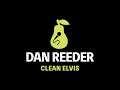 Dan Reeder - Clean Elvis (Karaoke)