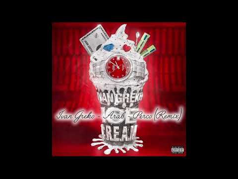 Ivan Greko - Arab - PERCO (remix)
