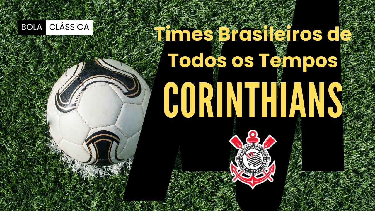 Corinthians de Todos os Tempos