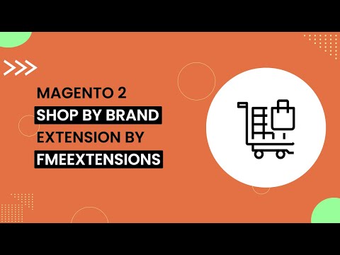 Magento 2 Shop By Brand Extension | Brand Listing Page for Magento 2 | FMEextensions