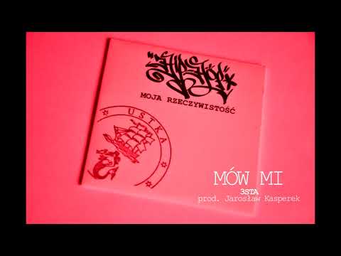 Hip Hop Moja Rzeczywistość - Mów Mi