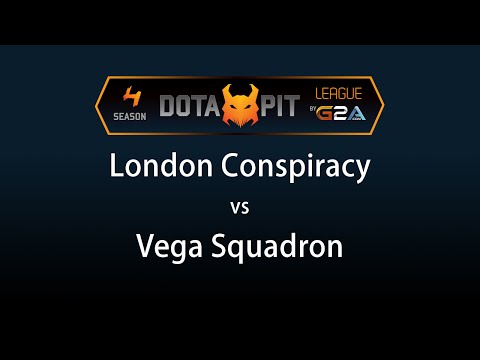 London Conspiracy vs Vega Squadron Game 2 - Dota Pit 4 G2A - @TobiWanDOTA @BlazeCasting
