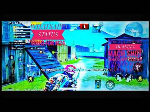 pubg mobile snapper training shot video for m24 WhatsApp status video for song kya hua