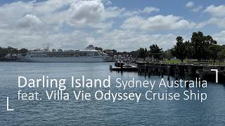 Explore Darling Island Sydney Australia feat. Villa Vie Odyssey cruise ship | 4K Walking Tour