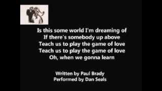 Dan Seals - Game Of Love ( + lyrics 1990)