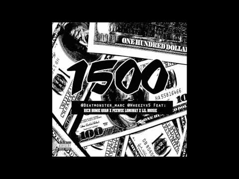 Beatmonster Marc & Wheezy feat. Rich Homie Quan, Peewee Longway & Lil Boosie - "1500"
