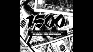 Beatmonster Marc & Wheezy feat. Rich Homie Quan, Peewee Longway & Lil Boosie - "1500"
