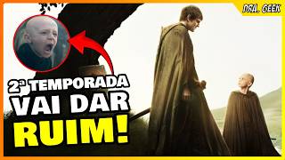 CAVALEIRO DOS 7 REINOS CRIOU UM PROBLEMA SÉRIO PARA A 2ª TEMPORADA